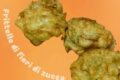 Frittelle di fiori di zucca